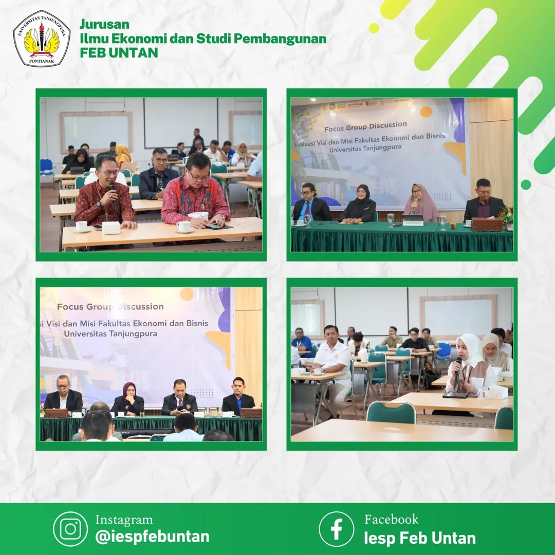 Dalam rangka memastikan relevansi dan keberlanjutan arah pengembangan institusi, FEB UNTAN tela (1)